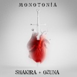 Shakira  - Monotonía