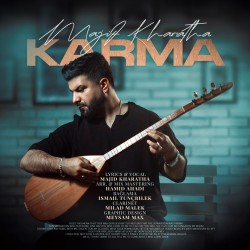 Majid Kharatha – Karma