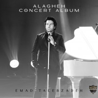 Emad Talebzadeh – Alagheh (Concert Album)