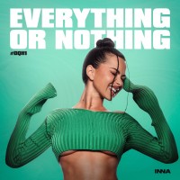 INNA – Everything Or Nothing #DQH1