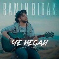 Ramin Bibak – Ye Negah (Unplugged)