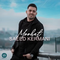 Saeed Kermani – Moohat