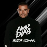 Amr Diab – Remixes