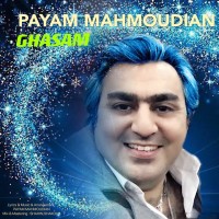 Payam Mahmoudian – Ghasam