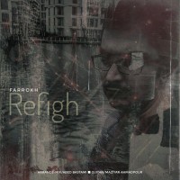 Farrokh Gharib – Refigh