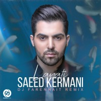 Saeed Kermani – Lanati (Remix)