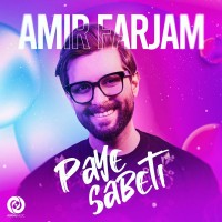 Amir Farjam – Paye Sabet
