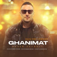 Naser Zeynali – Ghanimat (Electro Version)