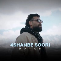 Dayan – 4 Shanbe Soori
