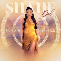 Susan Roshan – Shahe Del
