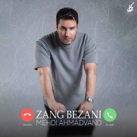 Mehdi Ahmadvand – Zang Bezani