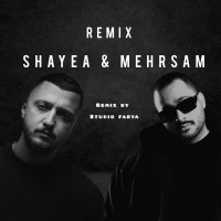 Shayea & Mehrsam – Remix (Studio Farya)
