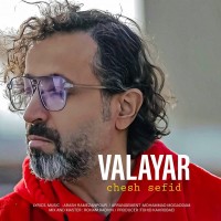 Valayar – Chesh Sefid