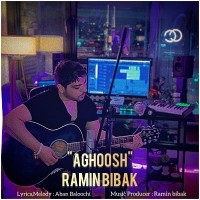 Ramin Bibak – Aghoosh