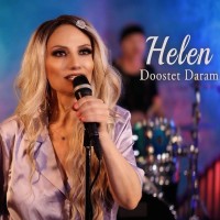 Helen – Doostet Daram
